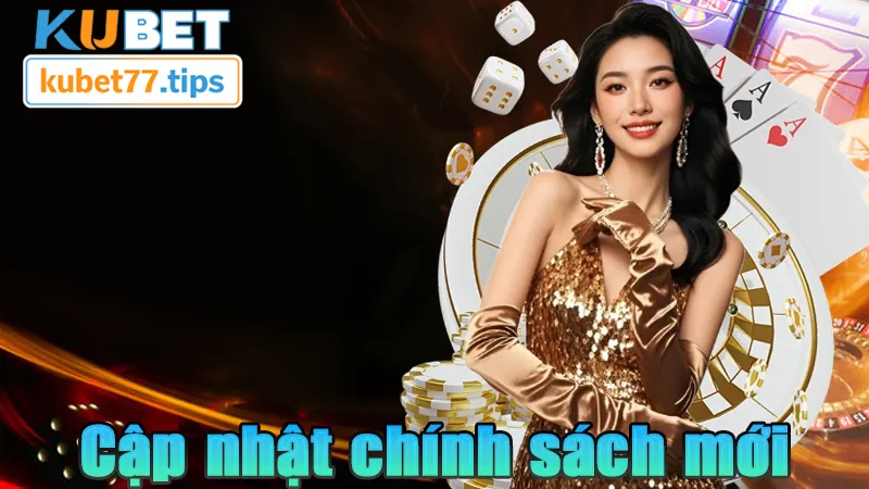 Chính Sách Bảo Mật Kubet - Năm Mới Chính Sách Mới 2026 Những cập nhật về chính sách bảo mật 2026