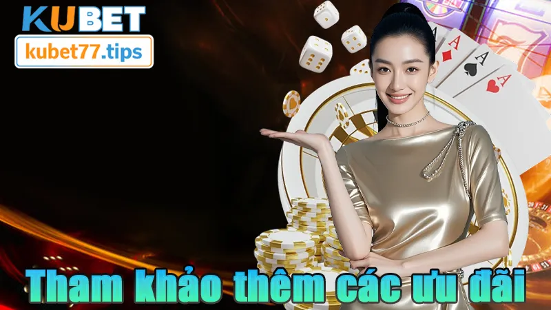 Giới Thiệu Bạn Kubet77 Lan Tỏa Sân Chơi Uy Tín Đến Cộng Đồng Tham khảo thêm một số ưu đãi khác tại nhà cái