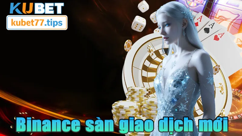 Nạp Tiền Binance Phương Thức Mới Uy Tín Và Đẳng Cấp 2026 Nạp tiền Binance sàn giao dịch mới hiện đại và thông minh